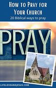 Image result for Pray for Your Church