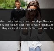 Image result for Friendship Trust Broken