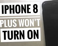 Image result for iPhone 8 Won't Turn On