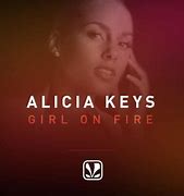 Image result for Alicia Keys Girl On Fire