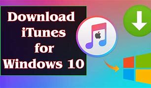 Image result for iTunes Store App Download for Windows 10