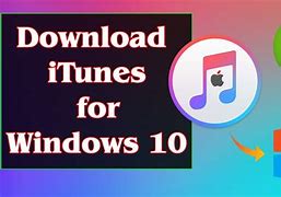 Image result for iTunes Download Free Windows 10