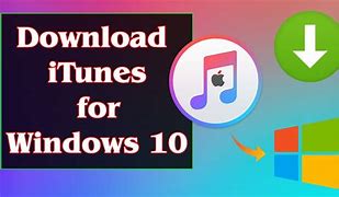 Image result for iTunes App for Windows 10 Download