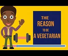 Image result for Vegetarian Reasons