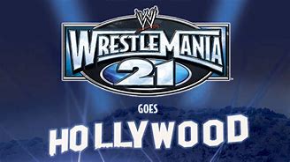 Image result for WWE Wrestlemania 21