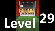 Image result for 100 Floors Level 29