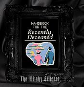 Image result for Handbook for the Recently Deceased