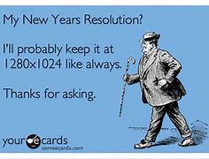 Image result for Sarcastic New Year's Resolutions