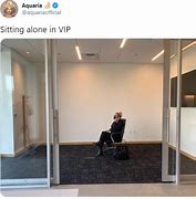 Image result for Sitting Alone in VIP Meme