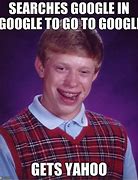 Image result for Google vs Yahoo! Memes
