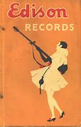 Image result for Edison Records Company