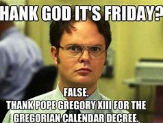 Image result for Happy Friday Meme the Office