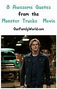Image result for Monster Truck Quotes