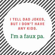 Image result for Famous Dad Jokes