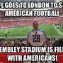 Image result for American Football vs Soccer Meme