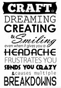 Image result for Free Craft Quotes