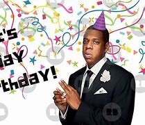 Image result for Happy Birthday Jay-Z Meme