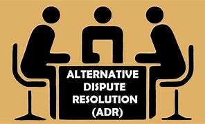 Image result for Alternative Dispute Resolution