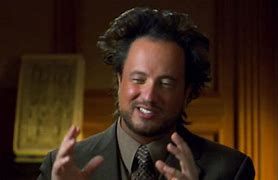 Image result for Ancient Aliens Hair Meme