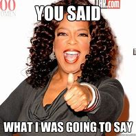 Image result for Oprah New Phone Meme