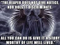 Image result for Reaper Quotes