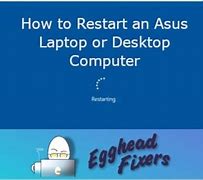 Image result for How to Restart Asus Laptop