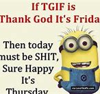 Image result for Minion Friday Eve