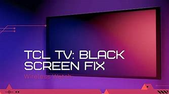 Image result for 4K TV Black Screen