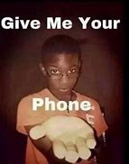 Image result for Give Me Your Phone Cartoon