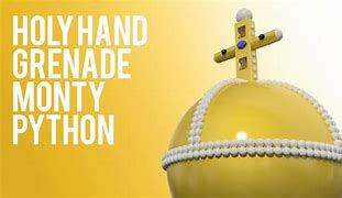 Image result for Holy Hand Grenade Quote