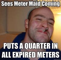 Image result for Meter Reporting Meme
