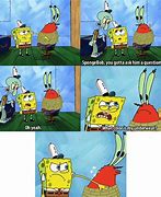 Image result for How Tf You Know That Spongebob Meme