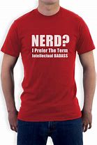 Image result for Tough Nerd Shirts