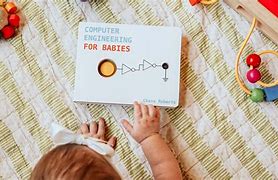 Image result for Computer Engineering for Babies Book Chase Roberts