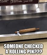 Image result for Rolling Pin Meme with Brain