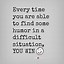 Image result for Humorous Humor Quotes