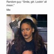 Image result for Rihanna Side Profile Meme