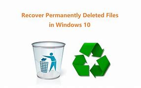 Image result for Recover Deleted Files Windows 10