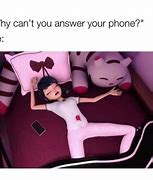 Image result for Why Don't You Answer MeMeMe