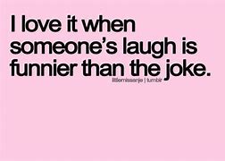 Image result for Funny Quotes About Laughter