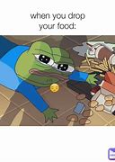 Image result for Dropped Food Meme