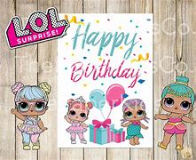 Image result for LOL Surprise Birthday Card