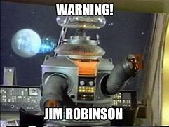 Image result for Lost in Space Robot Meme Affirmative