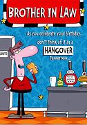 Image result for Birthday Brother in Law Humor