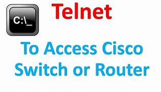 Image result for Telnet Access