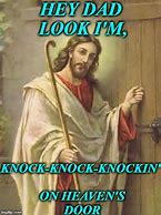 Image result for Jesus Knocking at the Door Meme