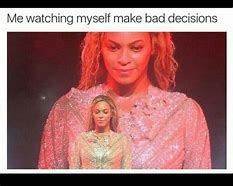 Image result for Beyoncé Tired Meme