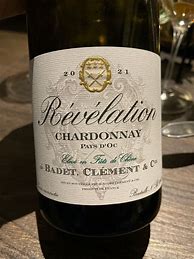 Image result for Badet Clement Co Chardonnay Revelation