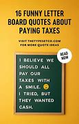 Image result for Funny Quotes About Taxes