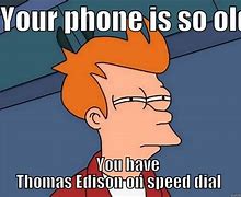 Image result for Old Telephone Meme